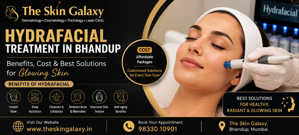 Hydrafacial Treatment in Bhandup | Best Dermatologist in Bhandup